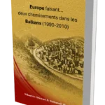 Europa duke u bërë... dy shtegtime...